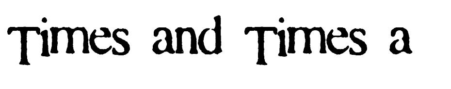 Times and Times again font